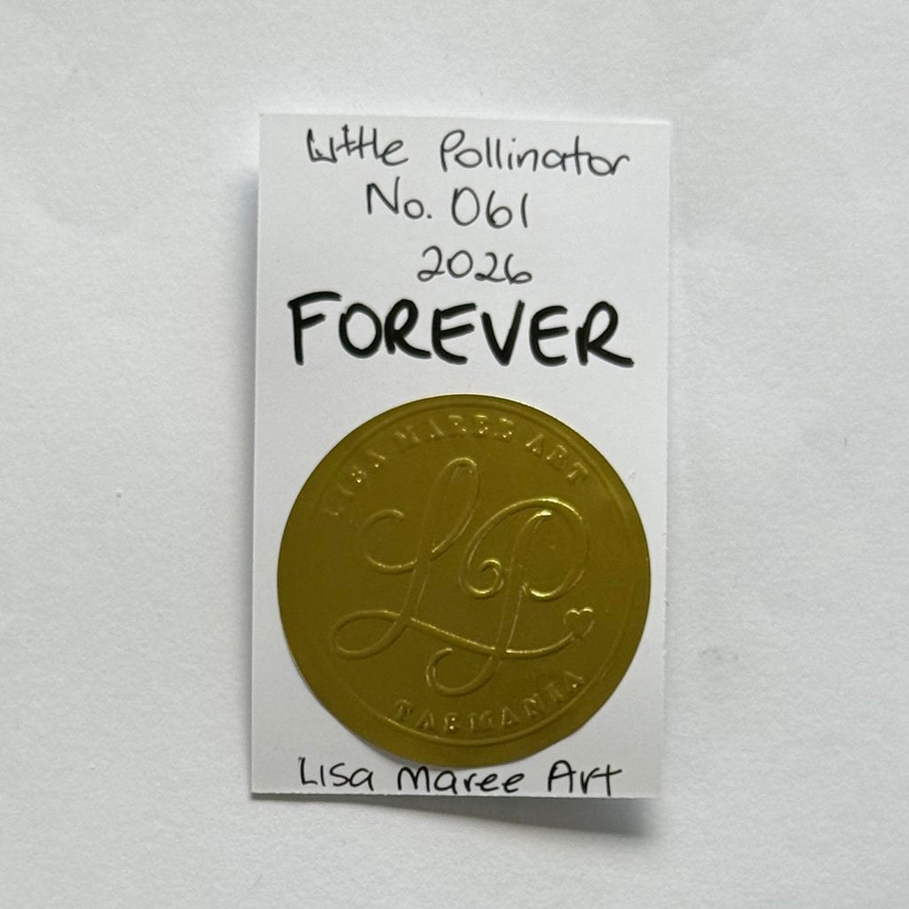 Little Pollinator No. 061 Forever